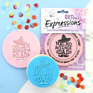 Sweet Stamp Outboss Nacho Average Dad