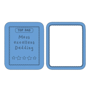 Most Excellent Dadding Deboss Cookie Cutter